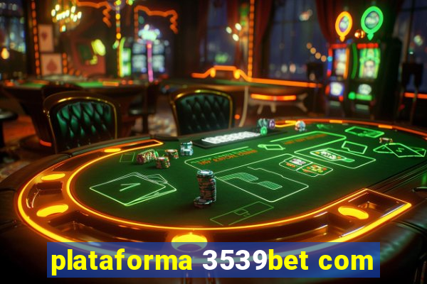 plataforma 3539bet com